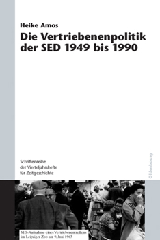 Paperback Die Vertriebenenpolitik Der sed 1949 Bis 1990 [German] Book