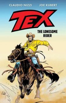 Tex: The Lonesome Rider - Book #15 of the Tex Albo Speciale