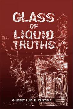 Hardcover Glass of Liquid Truths Book