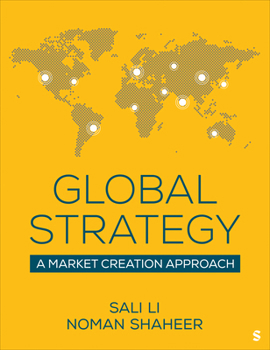 Paperback Global Strategy: A Market Creation Approach Book