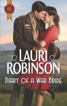 Mass Market Paperback Diary of a War Bride (Harlequin Historical) Book