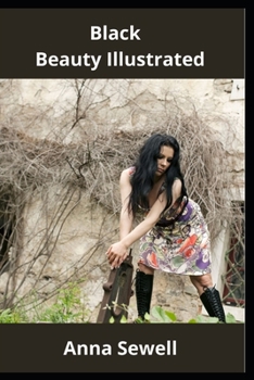 Paperback Black Beauty Illustrated Book
