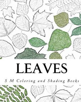 Paperback Leaves: Coloring and Shading Book