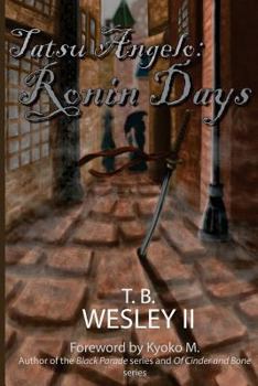 Paperback Tatsu Angelo: Ronin Days Book