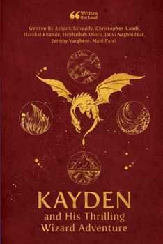 Paperback Kayden and His Thrilling Wizard Adventure Book