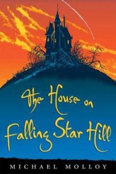 Hardcover The House on Falling Star Hill Book