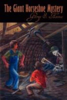 Paperback The Giant Horseshoe Mystery Book