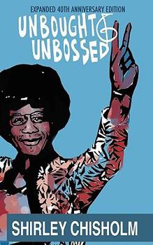 Paperback Unbought and Unbossed: Expanded 40th Anniversary Edition Book