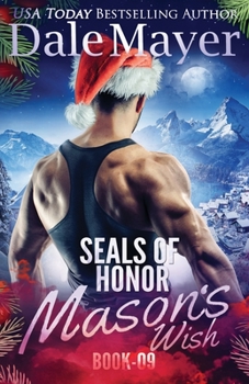 Paperback SEALs of Honor: Mason's Wish Book
