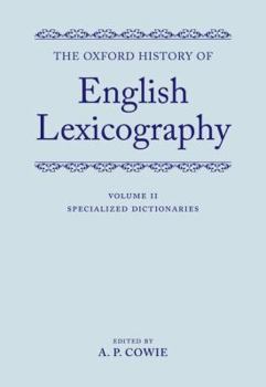 Hardcover The Oxford History of English Lexicography Book