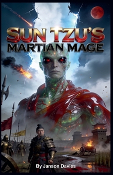 Sun Tzu's Martian Mage