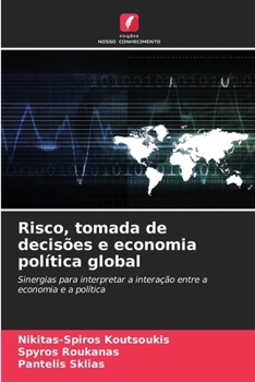 Paperback Risco, tomada de decisões e economia política global [Portuguese] Book