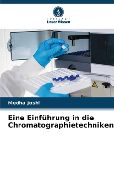 Paperback Eine Einführung in die Chromatographietechniken [German] Book