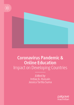 Paperback Coronavirus Pandemic & Online Education: Impact on Developing Countries Book
