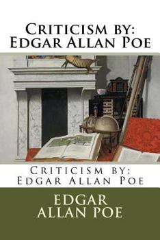 The Complete Works Of Edgar Allen Poe: Criticism