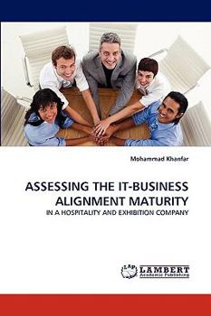 Paperback Assessing the It-Business Alignment Maturity Book