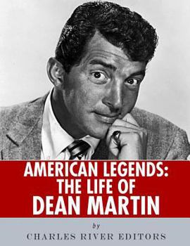 Paperback American Legends: The Life of Dean Martin Book