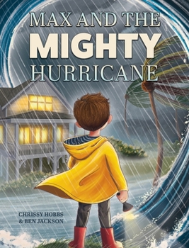 Hardcover Max and the Mighty Hurricane Book