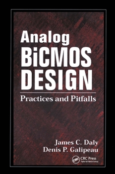 Hardcover Analog BICMOS Design: Practices and Pitfalls Book