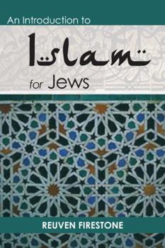 Paperback An Introduction to Islam for Jews Book