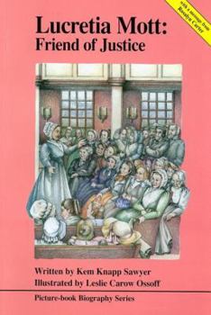 Paperback Lucretia Mott: Friend of Justice Book