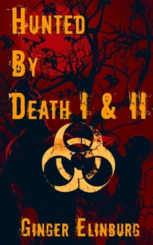 Paperback Hunted by Death: Books One and Two Book