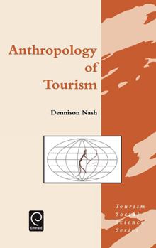 Hardcover Anthropology of Tourism Book