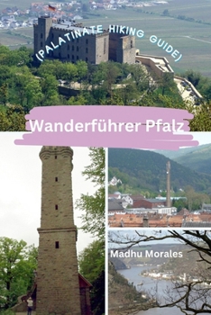 Paperback Wanderführer Pfalz (Palatinate Hiking Guide) Book