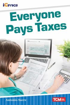 Paperback Everyone Pays Taxes Book