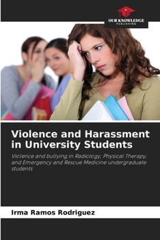Paperback Violence and Harassment in University Students Book