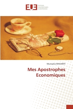 Paperback Mes Apostrophes Economiques [French] Book