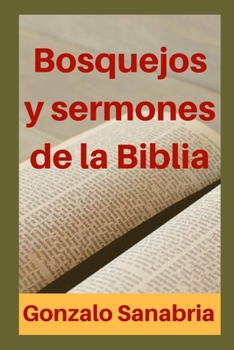 BOSQUEJOS Y SERMONES  DE LA BIBLIA: Temas para predicar (Spanish Edition)