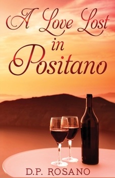 Paperback A Love Lost in Positano Book