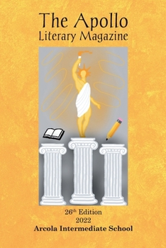 Paperback The Apollo Literary Magazine: 26th Edition, 2022 Book
