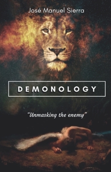 Paperback Demonology: "Unmasking the enemy" Book