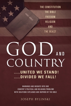 Paperback GOD AND COUNTRY ....United We Stand! ....Divided We Fall! Book