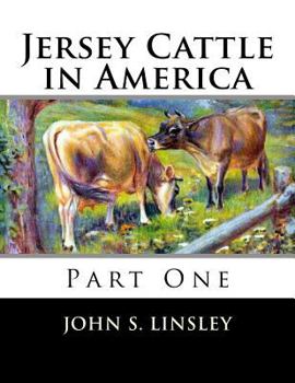 Paperback Jersey Cattle in America: Part One Book