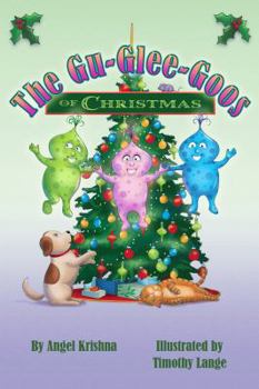 Paperback The Gu-Glee-Goos of Christmas Book