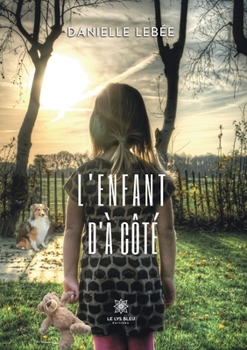 Paperback L'enfant d'à côté [French] Book