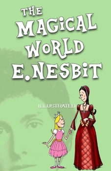The Magic World Illustrated
