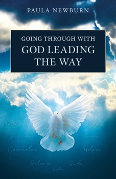 Paperback Going Through with God Leading the Way Book