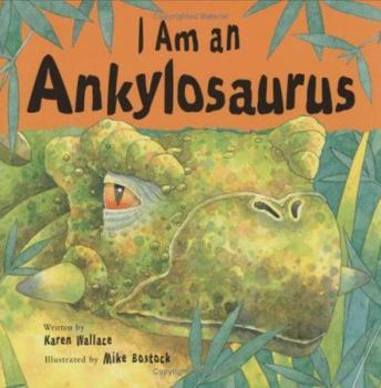 Hardcover I Am an Ankylosaurus Book