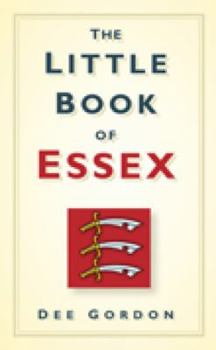 Hardcover The Little Book of Essex Book