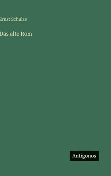 Hardcover Das alte Rom [German] Book