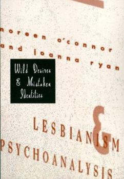 Wild Desires and Mistaken Identities - Book  of the Between Men-Between Women: Lesbian and Gay Studies