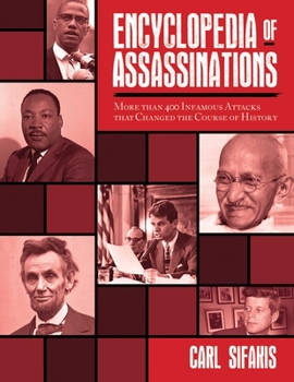 Encyclopedia of Assassinations (Facts on File Library of World History) - Book  of the Facts On File Library Of World History