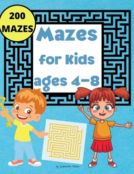 Paperback Mazes for Kids ages 4-8: Mazes Activity Book 4-6, 6-8. Workbook for Games and Problem-Solving, Maze Learning Activity Book for Kids Book
