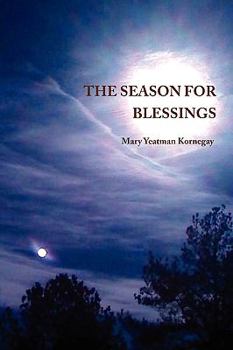 Paperback The Season For Blessings Book