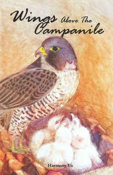 Paperback Wings Above the Campanile Book