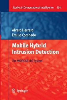 Paperback Mobile Hybrid Intrusion Detection: The Movicab-Ids System Book